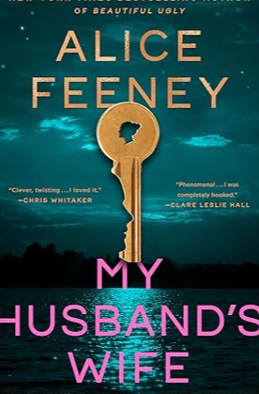 My Husband's Wife: A Novel 